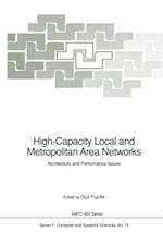 High-Capacity Local and Metropolitan Area Networks