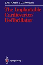 The Implantable Cardioverter/Defibrillator