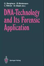 DNA - Technology and Its Forensic Application