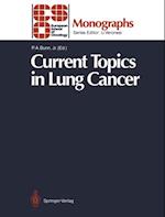 Current Topics in Lung Cancer