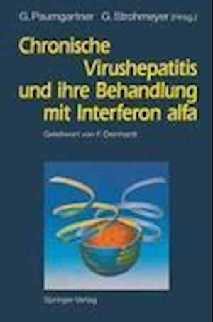 Chronische Virushepatitis und Ihre Behandlung mit Interferon Alfa