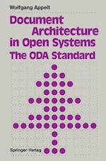 Document Architecture in Open Systems: The ODA Standard