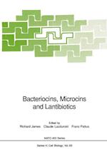 Bacteriocins, Microcins and Lantibiotics