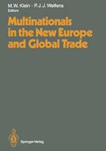 Multinationals in the New Europe and Global Trade