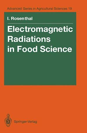 Electromagnetic Radiations in Food Science