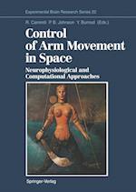 Control of Arm Movement in Space