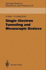 Single-Electron Tunneling and Mesoscopic Devices