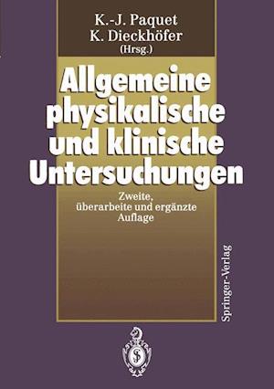 Allgemeine physikalische und klinische Untersuchungen