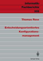 Entscheidungsorientiertes Konfigurationsmanagement