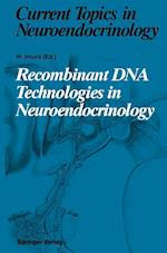 Recombinant DNA Technologies in Neuroendocrinology