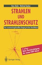 Strahlen und Strahlenschutz