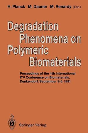 Degradation Phenomena on Polymeric Biomaterials