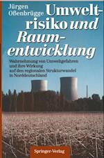 Umweltrisiko und Raumentwicklung