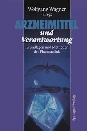 Arzneimittel und Verantwortung