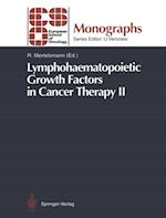 Lymphohaematopoietic Growth Factors in Cancer Therapy II