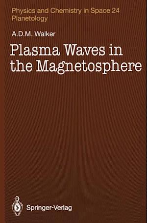 Plasma Waves in the Magnetosphere