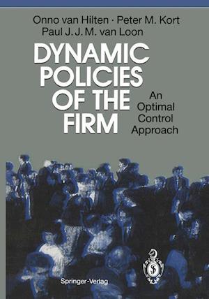 Dynamic Policies of the Firm