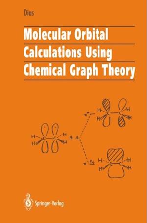 Molecular Orbital Calculations Using Chemical Graph Theory