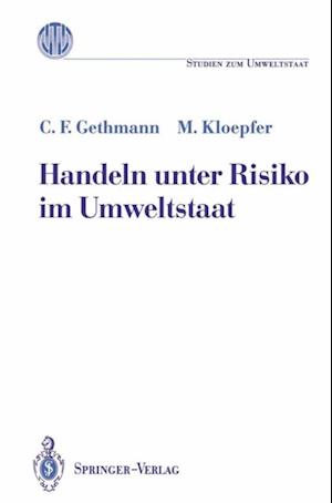 Handeln unter Risiko im Umweltstaat