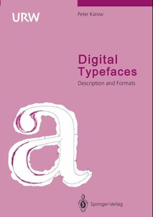 Digital Typefaces