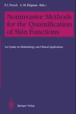 Noninvasive Methods for the Quantification of Skin Functions