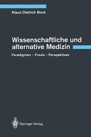 Wissenschaftliche und alternative Medizin