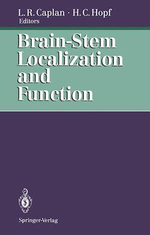 Brain-Stem Localization and Function