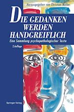 Die Gedanken werden Handgreiflich