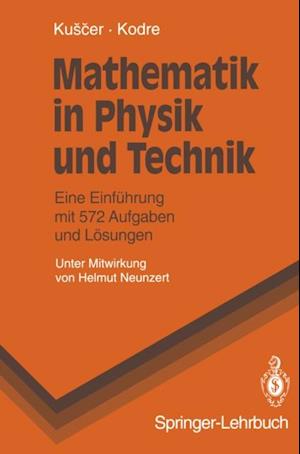 Mathematik in Physik und Technik