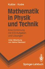 Mathematik in Physik und Technik