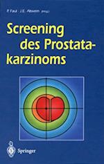 Screening des Prostatakarzinoms