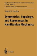 Symmetries, Topology and Resonances in Hamiltonian Mechanics