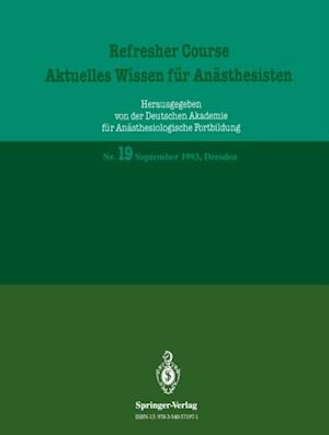 Refresher Course — Aktuelles Wissen für Anästhesisten