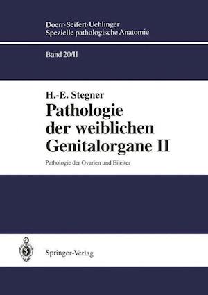 Pathologie der weiblichen Genitalorgane II