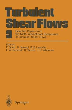 Turbulent Shear Flows 9