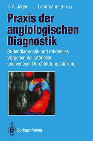 Praxis der angiologischen Diagnostik