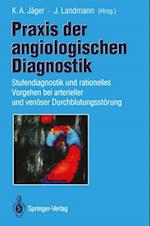 Praxis der angiologischen Diagnostik