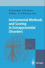 Instrumental Methods and Scoring in Extrapyramidal Disorders