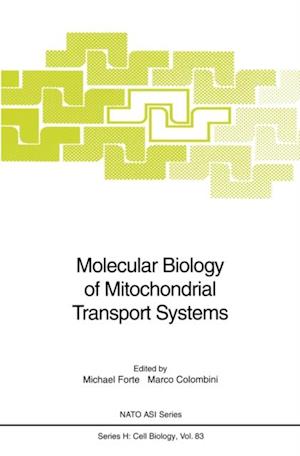 Molecular Biology of Mitochondrial Transport Systems