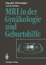 MRI in der Gynäkologie und Geburtshilfe