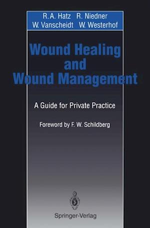 Wound Healing and Wound Management