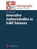 Innovative Antimetabolites in Solid Tumours