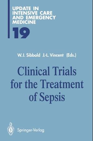 Clinical Trials for the Treatment of Sepsis