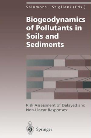 Biogeodynamics of Pollutants in Soils and Sediments