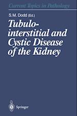 Tubulointerstitial and Cystic Disease of the Kidney