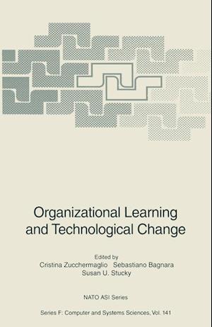 Organizational Learning and Technological Change