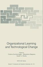 Organizational Learning and Technological Change