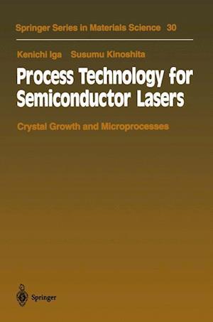 Process Technology for Semiconductor Lasers