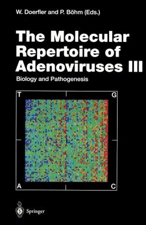 Molecular Repertoire of Adenoviruses III