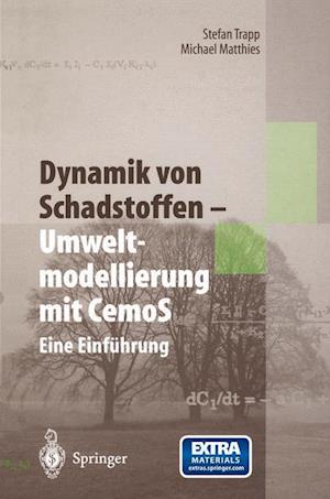 Dynamik von Schadstoffen — Umweltmodellierung mit CemoS